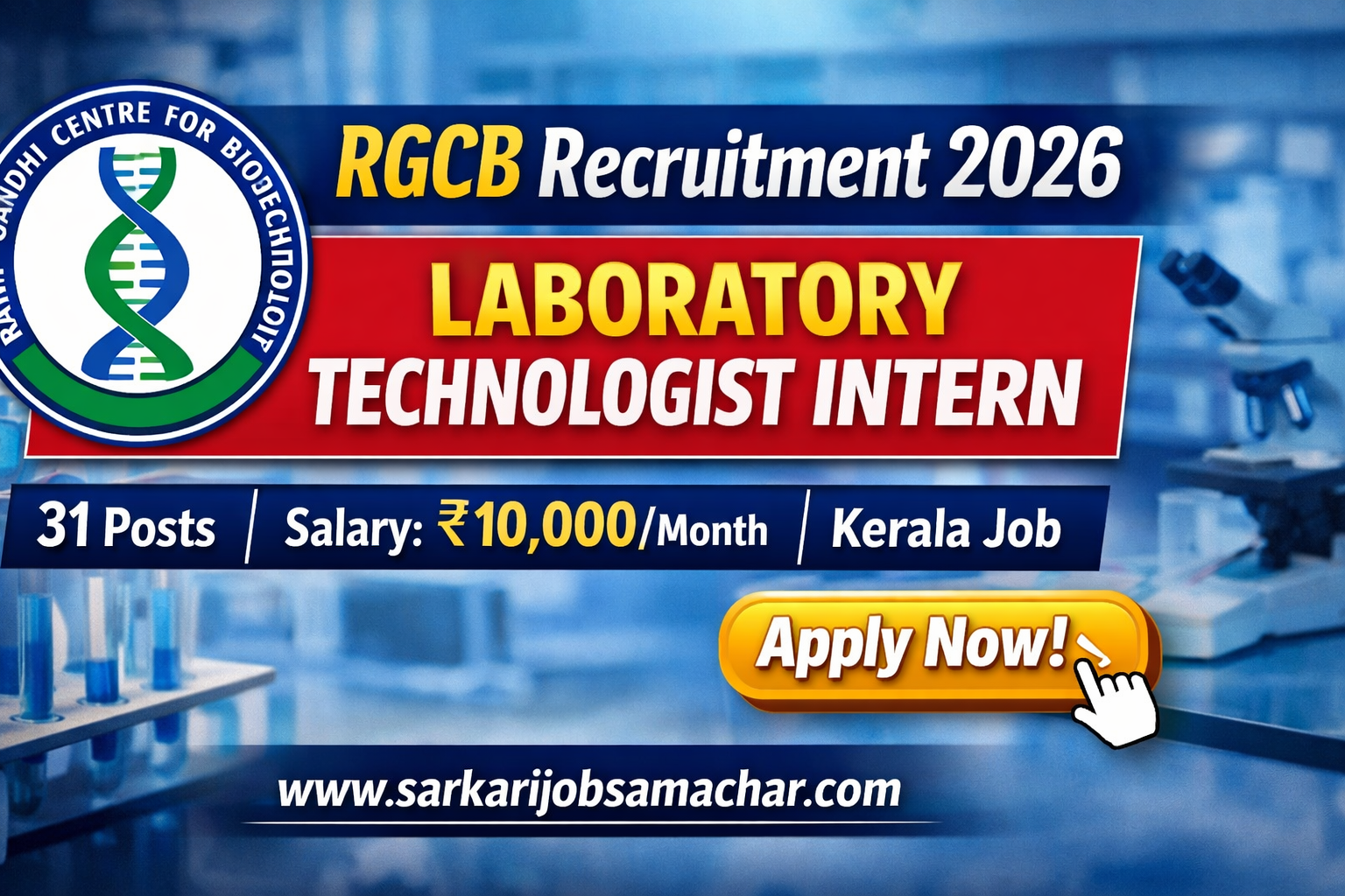 RGCB Laboratory Technologist Intern Recruitment 2026 – Apply Online for 31 Posts
